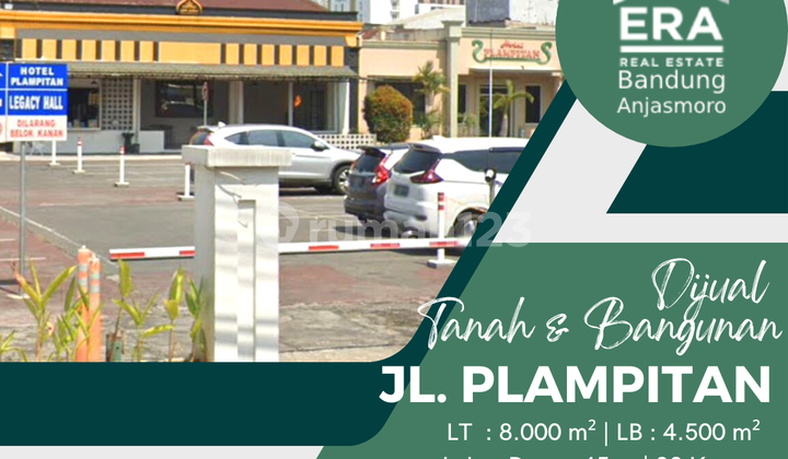 DIJUAL TANAH DAN BANGUNAN JL. PLAMPITAN  2