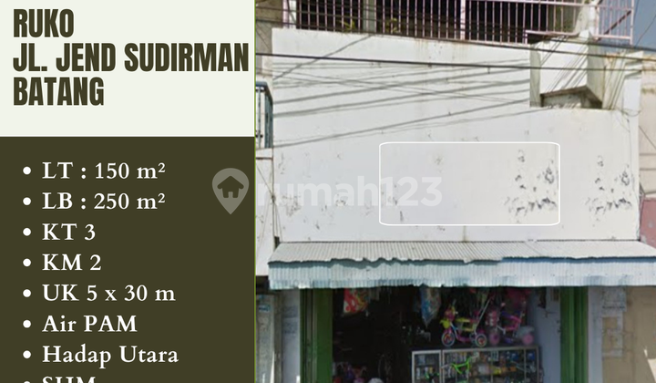SHOPHOUSE JL. GENERAL SUDRIMAN BATANG SHOPHOUSE JL. GENERAL SUDRIMAN BATANG
