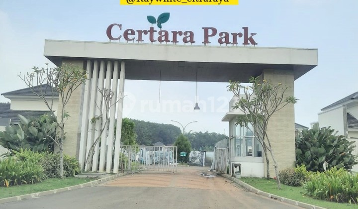 Rumah di Cluster Certara Park yg Nyaman dekat Mall Ciputra Rumah di Cluster Certara Park yg Nyaman dekat Mall Ciputra