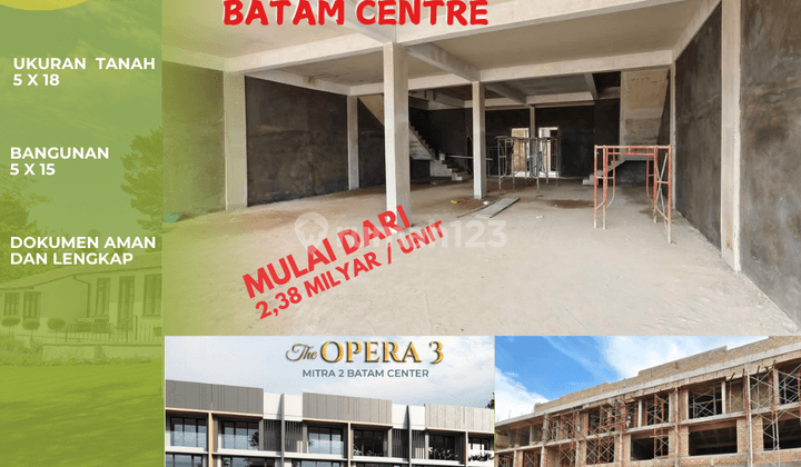 Dijual 4 Unit Ruko Gandeng The Opera 3 Mitra Raya Batam Centre 1