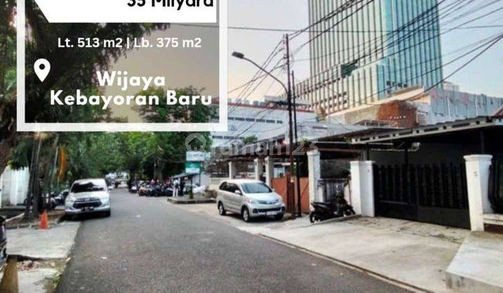 Wijaya For Sale Prime Area, Rumah Lama Hitung Tanah Jl. Wijaya Kebayoran Baru Jakarta Selatan 1