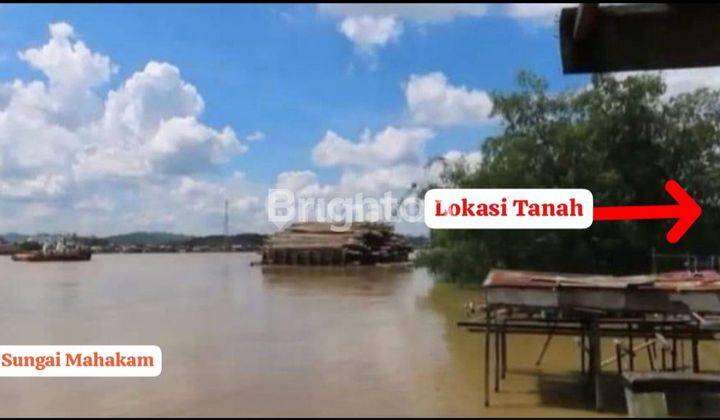 TANAH MIRAH DI PINGGIR SUNGAI MAHAKAM 1