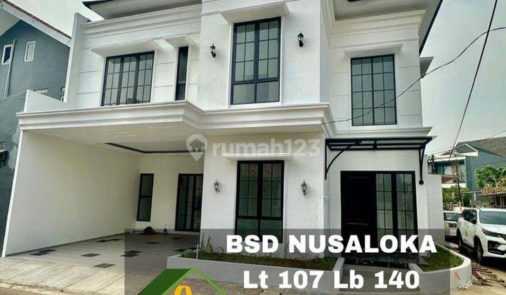 Rumah Baru Modern Luxury 2 Lantai Hook Nusaloka Bsd Tangerang Selatan 1