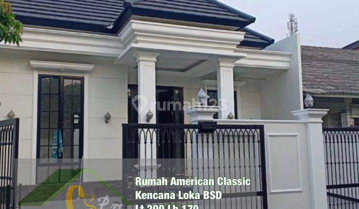 Rumah American Classic Bangunan Luas Kencana Loka Bsd Tangerang Selatan 1