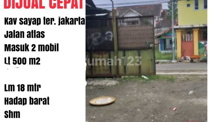 DIJUAL CEPAT KAVLING DI JL ATLAS (SAYAP TERS JL JKT) BANDUNG -LEBAR JLN 6m; DEKAT JL RAYA  >>M 1