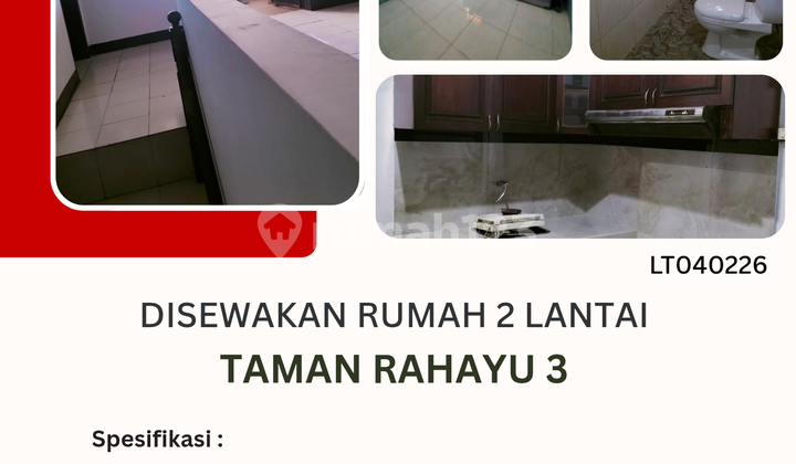 Disewakan Rumah 2 Lantai Siap Huni di Taman Rahayu 3