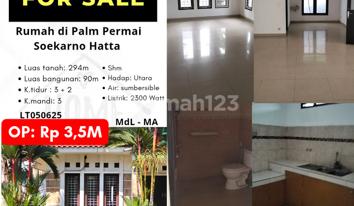 Dijual Cepat Rumah Di Palm Permai Soekarno Hatta