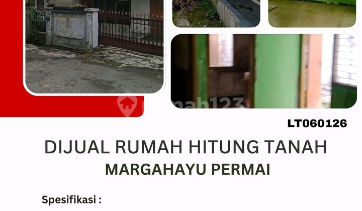 Jual Cepat Hitung Tanah di Margahayu Permai
