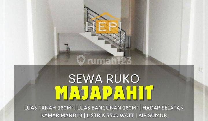 RUKO MAJAPAHIT SEMARANG DISEWAKAN ! 3 LANTAI Bagus 1