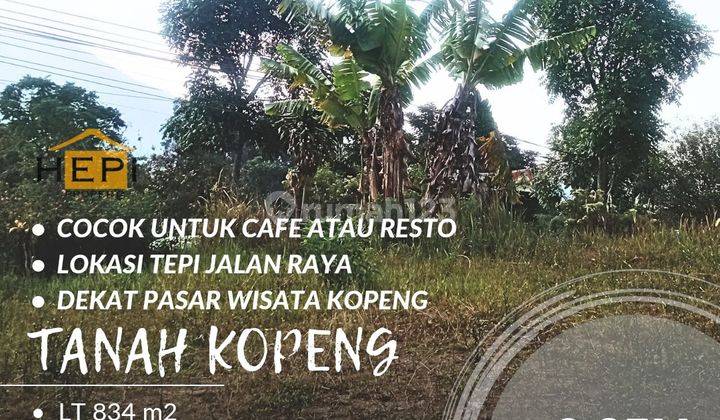 TANAH KOPENG PINGGIR JALAN RAYA DEKAT PASAR WISATA KOPENG 1