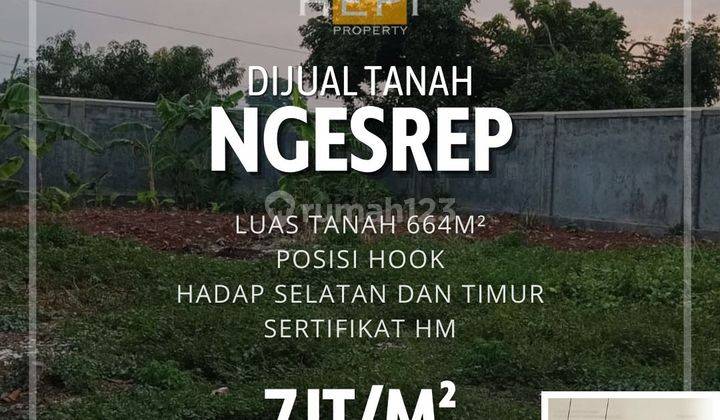 TANAH NGESREP BANYUMANIK ! PINGGIR JALAN RAYA HOOK ! SHM 1