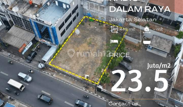 For Sale Kavling Tanah di Radio Dalam Raya Jakarta Selatan 1