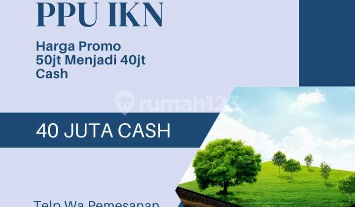 promo investasi kemerdekaan kapling IKN PPU 5
