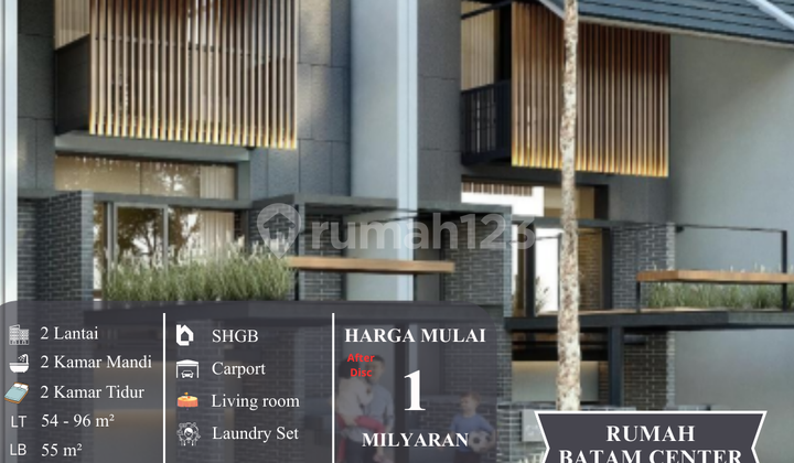 Hunian Modern Batam Center - Desain Mewah, Harga Bersahabat!