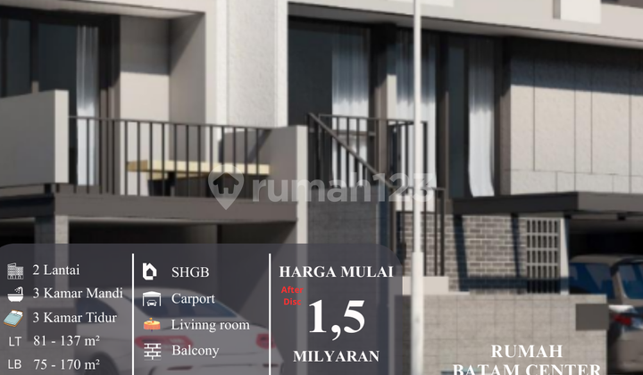 Siap Huni! Rumah Modern 2 Lantai di Batam Center Harga Hemat