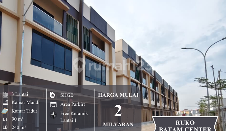 Ruko Premium Batam Center - Ready Stock + Cashback 100 Juta! Ruko Premium Batam Center - Ready Stock + Cashback 100 Juta!