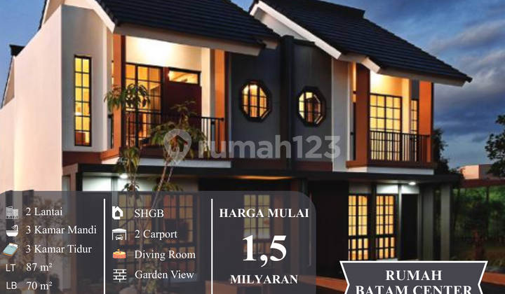 Rumah Baru Batam Center - Ultimate Lifestyle Mulai 1,5 Milyaran Rumah Baru Batam Center - Ultimate Lifestyle Mulai 1,5 Milyaran