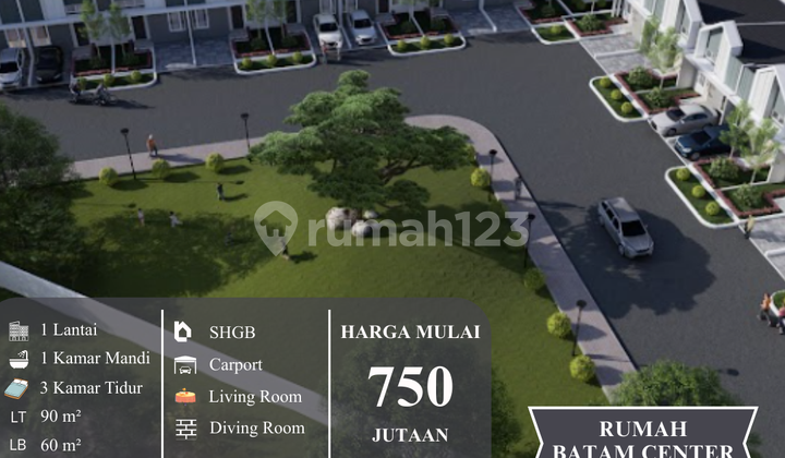 Rumah Modern Batam Center Mulai 750 Jutaan - Lokasi Paling Dicari!
