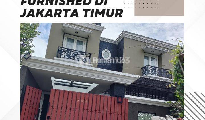 Dijual Rumah Full Furnished Di Jakarta Timur 1