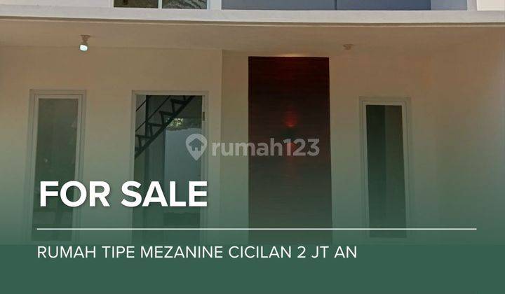 Rumah Tipe Mezanine Cicilan 2 Jt An 1