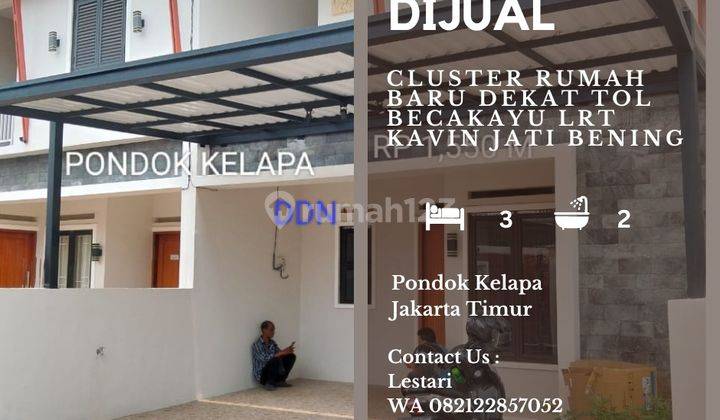 Cluster Rumah Baru Dekat Tol Becakayu Lrt Kavin Jati Bening 1