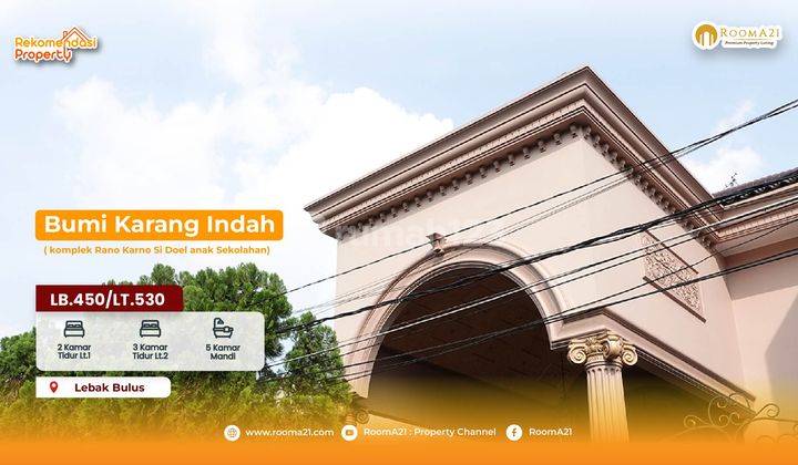 Rumah di Lebak Bulus, Bumi Karang Indah, Jakarta Selatan 1