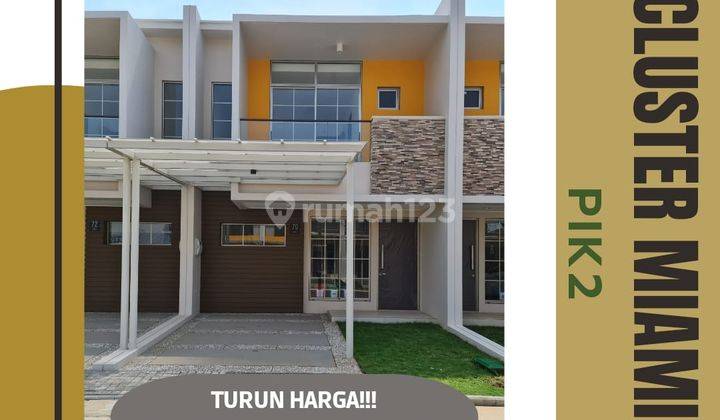 Turun Harga Rumah Pik2 Cluster Mewah, Uk 6x15 2