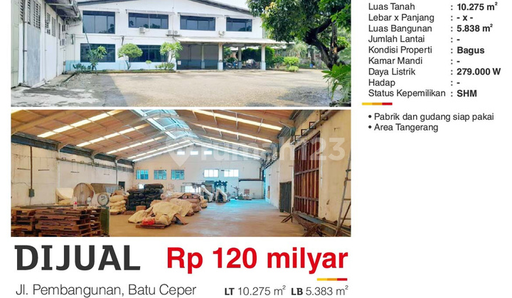Factory and Warehouse on Jl. Pembangunan, Batu Ceper Ready to Use Factory and Warehouse on Jl. Pembangunan, Batu Ceper Ready to Use