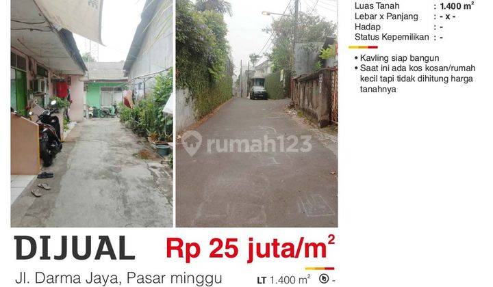  Tanah di Jl. Darma Jaya, Pasar Minggu 1400 M² 1