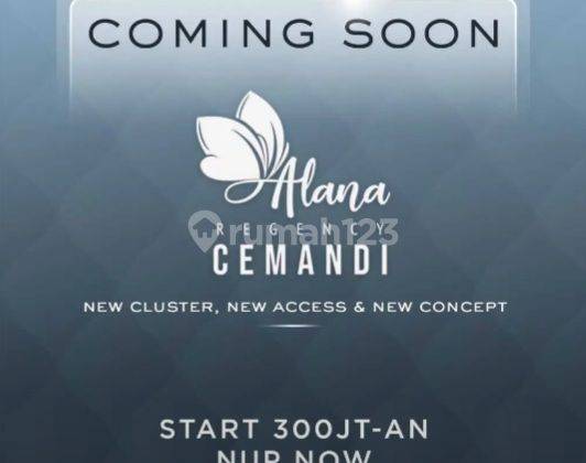 ALANA CEMANDI RUMAH KPR DP RINGAN RUMAH READY SIAP HUNI DEKAT OER 4