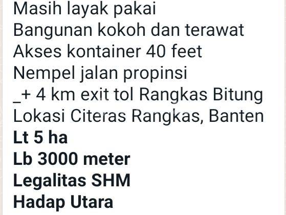 di Jual Pabrik 5 Hektar Citeras Lebak Banten SHM 3