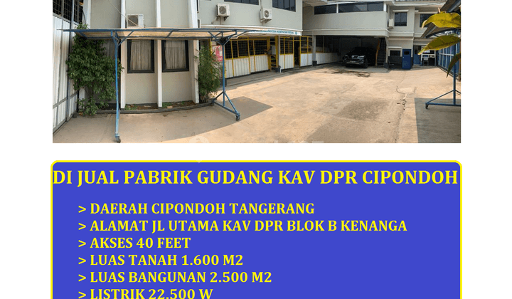 di Jual Gudang Jl Utama Kav Dpr Blok B Tangerang 1