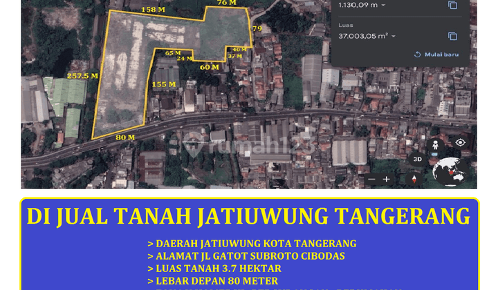 di Jual Tanah luas 3.7 hektar Jl Gatot Subroto Jatiuwung Cibodas Tangerang 1