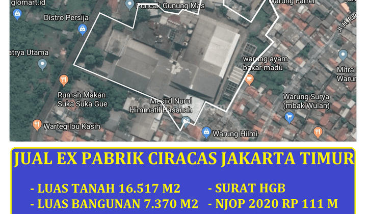 Jual Ex Pabrik Luas 1.6 Hektar di Ciracas Jakarta Timur  1