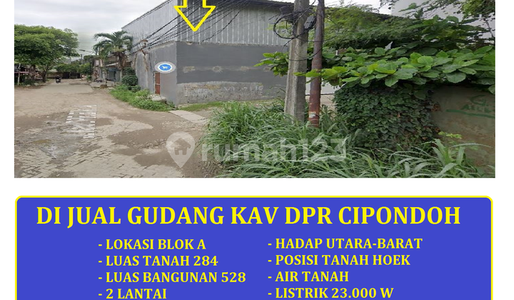 For Sale: Spacious 284 Warehouse in Kavling DPR Block A, Cipondoh, Tangerang