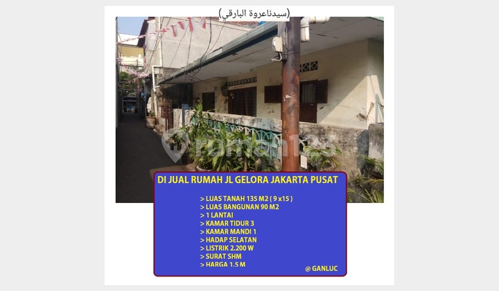 di jual Rumah tua luas 135 meter jl gelora palmerah tanahTanah Abang Jakarta Pusat