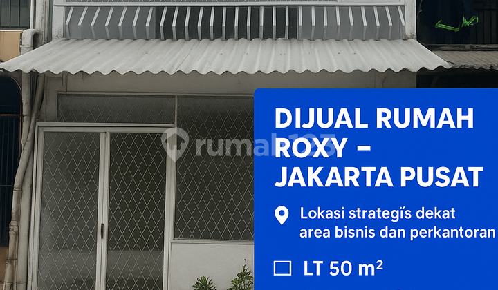 Dijual Rumah Daerah Roxy Jakarta Pusat Aokses Jalan Lebar