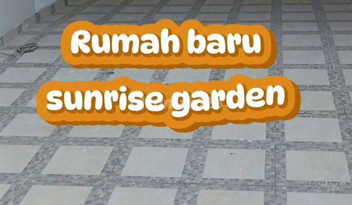 Rumah Baru Sunrise Garden 2,5 Tingkat 2