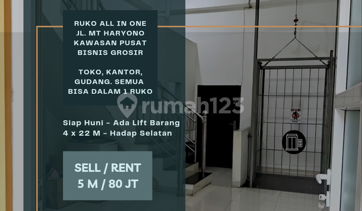 Jual/sewa. Ruko Jl. Mt Haryono. Pusat Bisnis. Ada Lift Barang Jual/sewa. Ruko Jl. Mt Haryono. Pusat Bisnis. Ada Lift Barang
