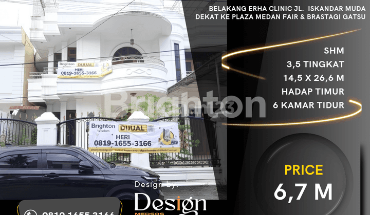 Rumah Luas Di Lokasi Prime. Cuma 6 M an ?? Belakang Erha Clinic Jl. Iskandar Muda 1