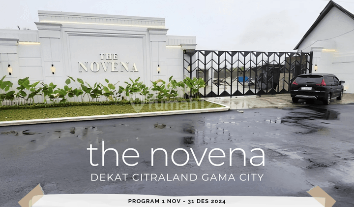 The Novena. Rumah Baru. Siap Huni. Dekat Citraland Gama City 1