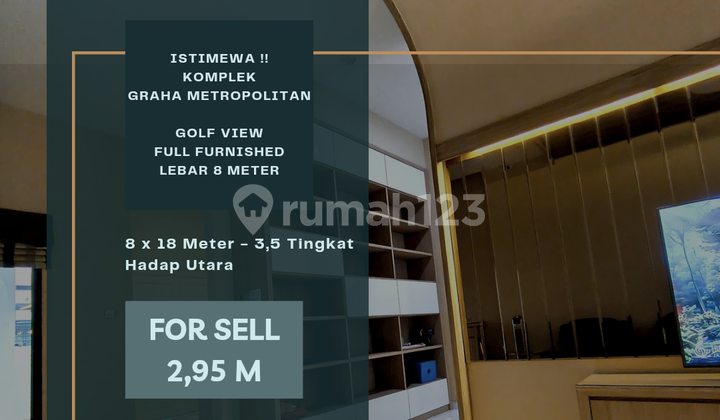 Istimewa !! Komplek Graha Metropolitan. Golf View. Full Furnished