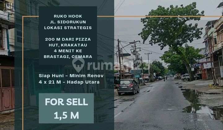 Ruko Hook on Sidorukun Street. Strategic location. 400 meters from Pizza Hut Krakatau.