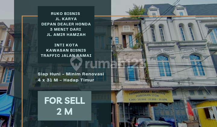 Ruko Bisnis Jl. Karya, 3 Menit Dari Jl. Amir Hamzah. Inti Kota Ruko Bisnis Jl. Karya, 3 Menit Dari Jl. Amir Hamzah. Inti Kota