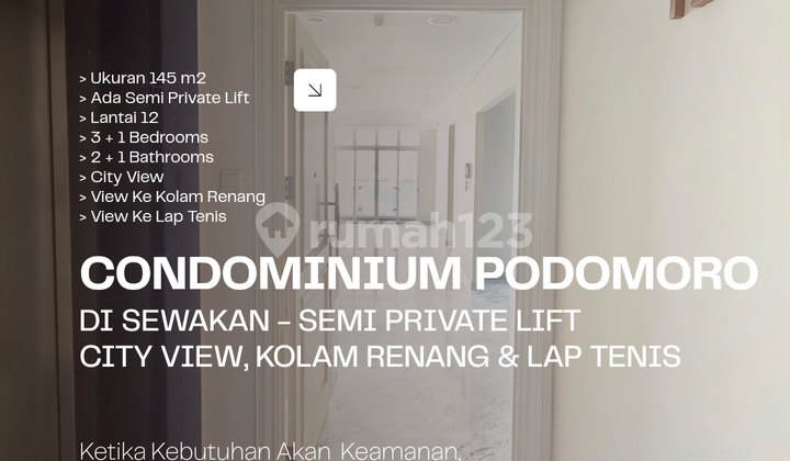 Podomoro Condominium. Semi Private Lift. City View, Swimming Pool Podomoro Condominium. Semi Private Lift. City View, Swimming Pool