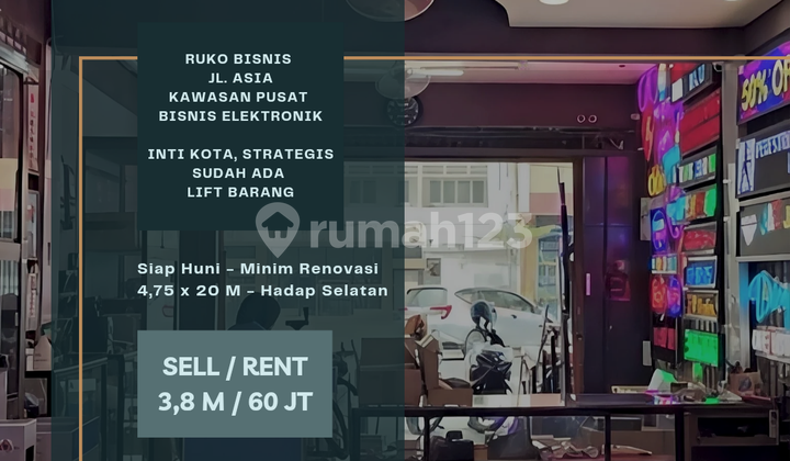 Jual/sewa. Ruko Jl. Asia. Lokasi Pusat Elektronik,ada Lift Barang