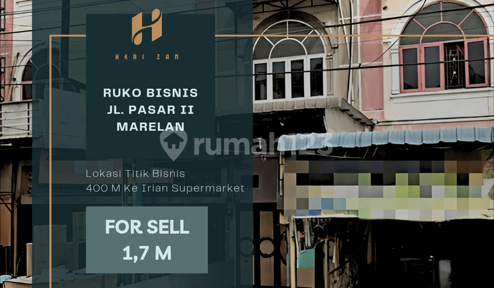 Ruko Jl. Marelan Raya Pasar 2. Titik Bisnis. 650 M Ke McDonalds