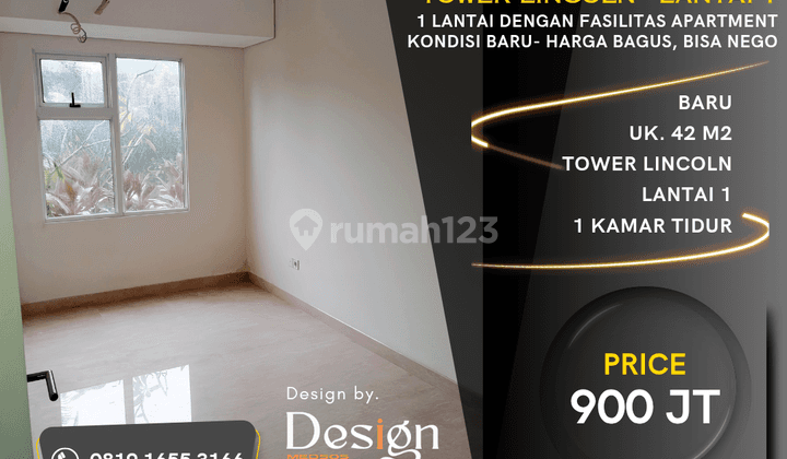 Apartment Podomoro. Kondisi Baru. 1 Bedroom. Lantai 1 (1 Lantai Dengan Fasilitas Apartment). Tower Lincoln 1