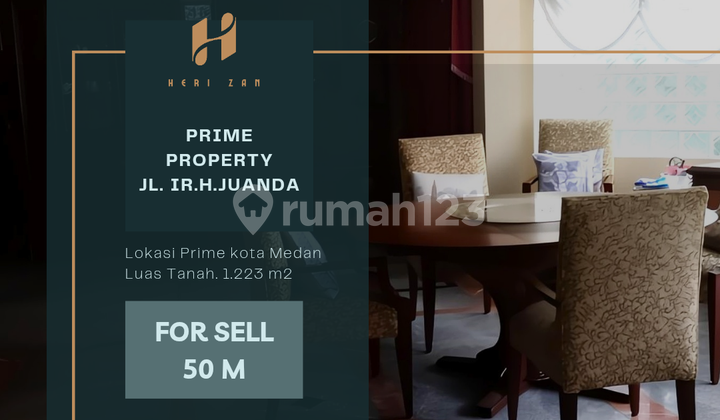 Prime Location. Rumah Luas Jl. IR.H.Juanda / Jl. Juanda Medan Prime Location. Rumah Luas Jl. IR.H.Juanda / Jl. Juanda Medan