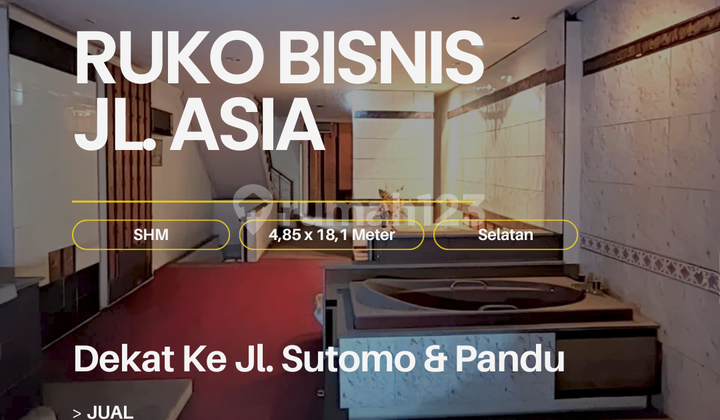 Shop House on Jl. Asia, near Jl. Sutomo. Width: 4.85 meters. Business Center. Shop House on Jl. Asia, near Jl. Sutomo. Width: 4.85 meters. Business Center.